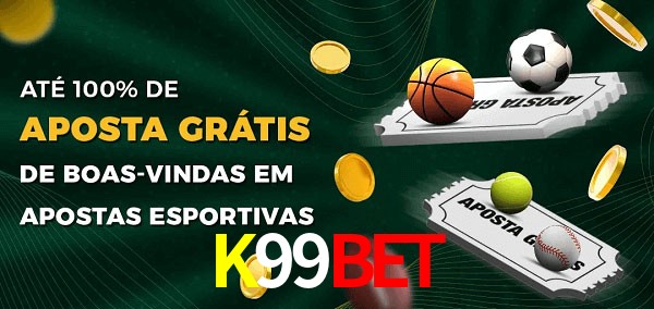 K99Bet Ate 100% de Aposta Gratis